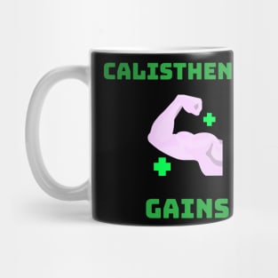 CALISTHENICS GAINS - motivational fitness graphic Mug